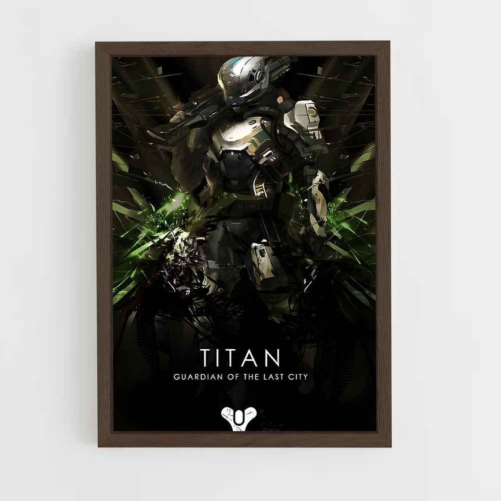 Poster Titan's Legacy – affiche Destiny (vue 5)